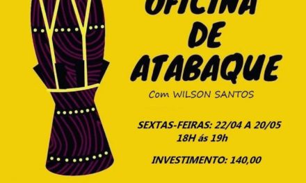 Orquestras de tambores promove “Oficina de Atabaques – Ritmo Bantu”