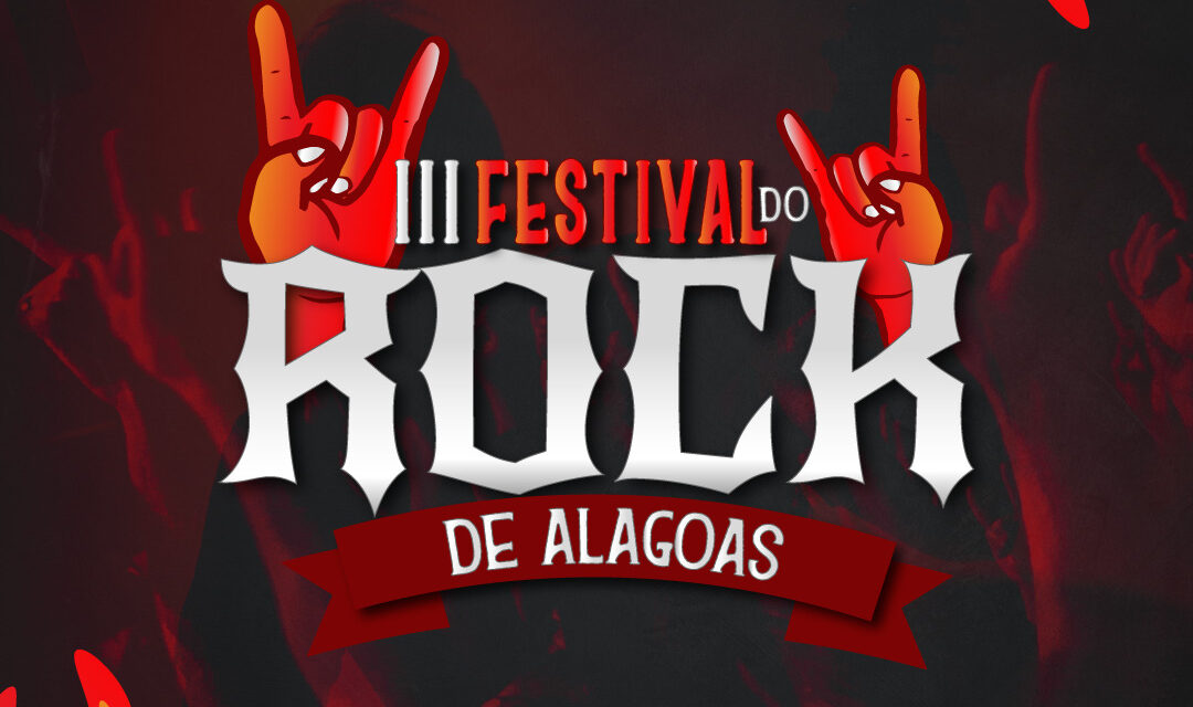 SECULT divulga programação do III Festival do Rock de Alagoas