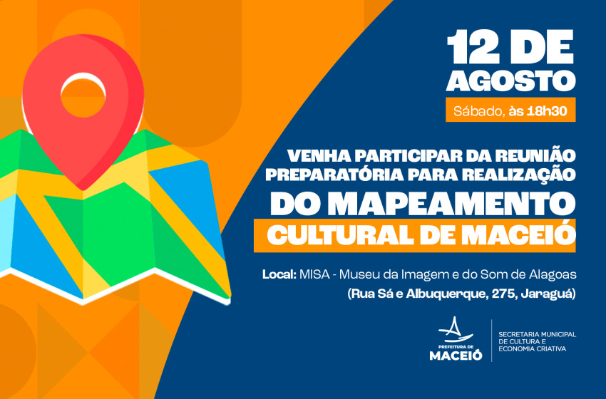 Semce realiza reunião preparatória para mapeamento cultural de Maceió