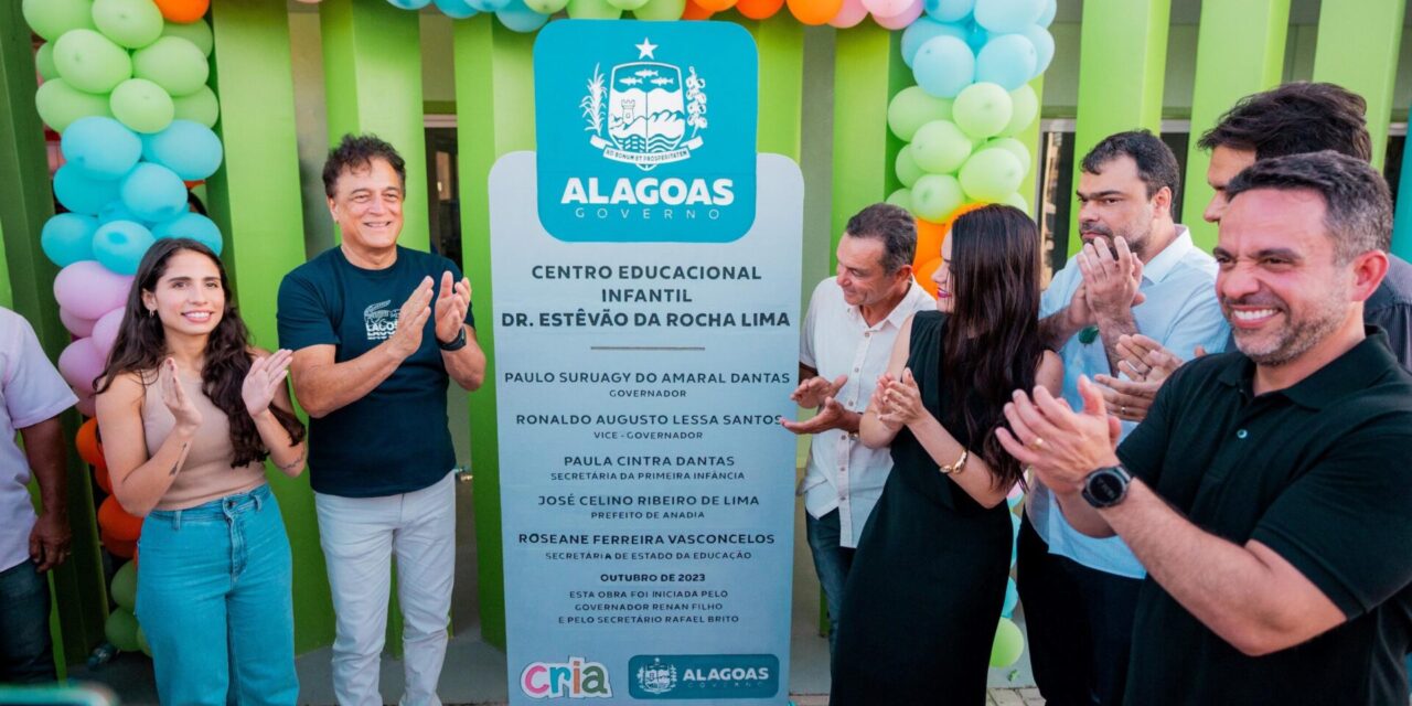 Governador Paulo Dantas inaugura em Anadia mais uma Creche Cria