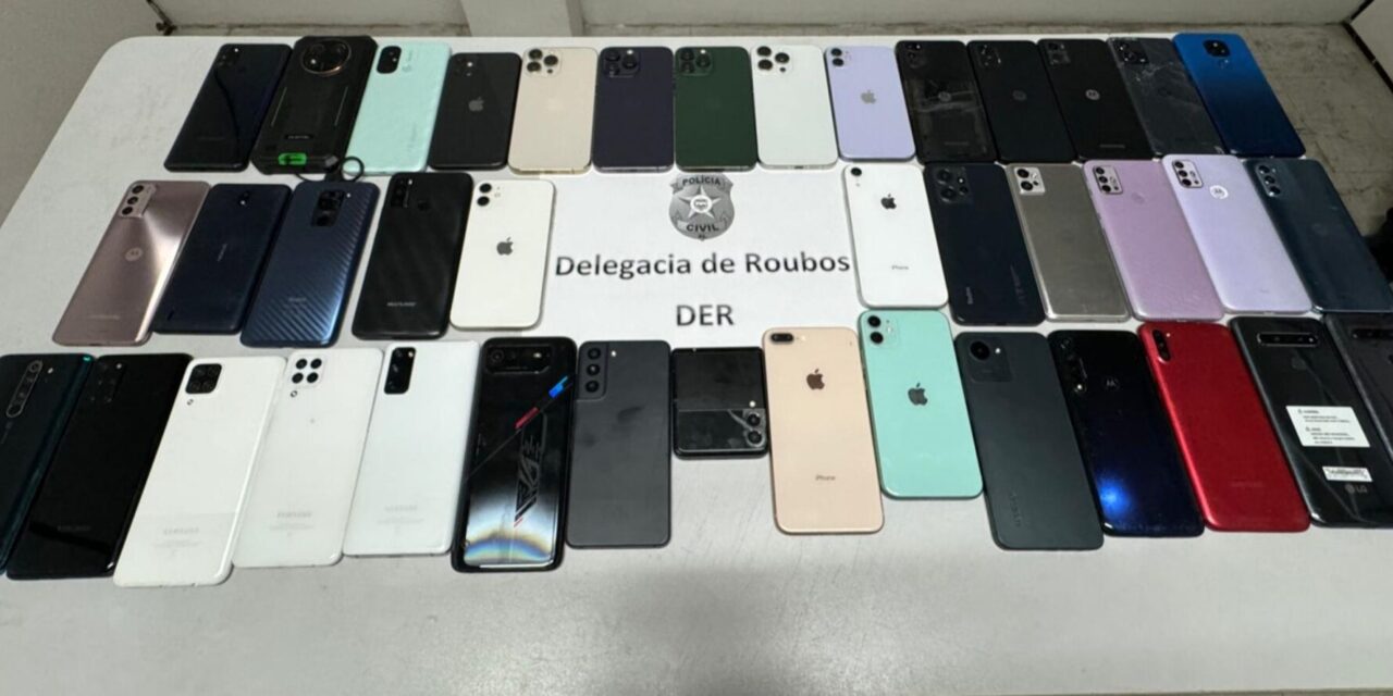 Polícia Civil recupera 45 celulares roubados