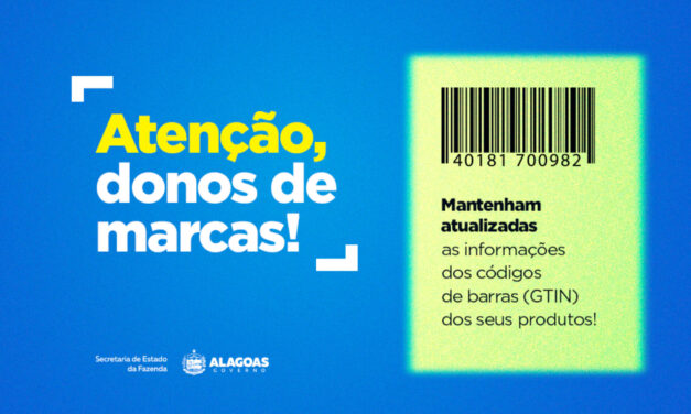 Sefaz alerta donos de marcas sobre atualização do código de barras dos seus produtos